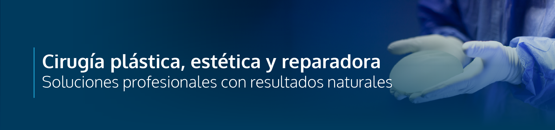 Cirugía Plástica y Reparadora